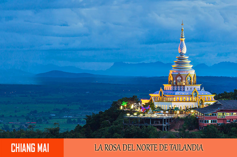 Chiang Mai La rosa del norte de Tailandia